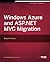 Windows Azure and ASP.NET MVC Migration by Perkins (2013-07-15)
