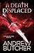 A Death Displaced