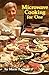 Microwave Cooking for One by Smith, Marie. (Pelican Publishing,2002) [Paperback]