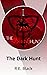 The Dark Hunt by R.E. Black