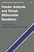 Fourier Analysis and Partial Differential Equations (Cambridge Studies in Advanced Mathematics) by Rafael Jos?orio Jr (2012-07-19)