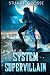 System Supervillain: Omnibus 1 - Books 1-4