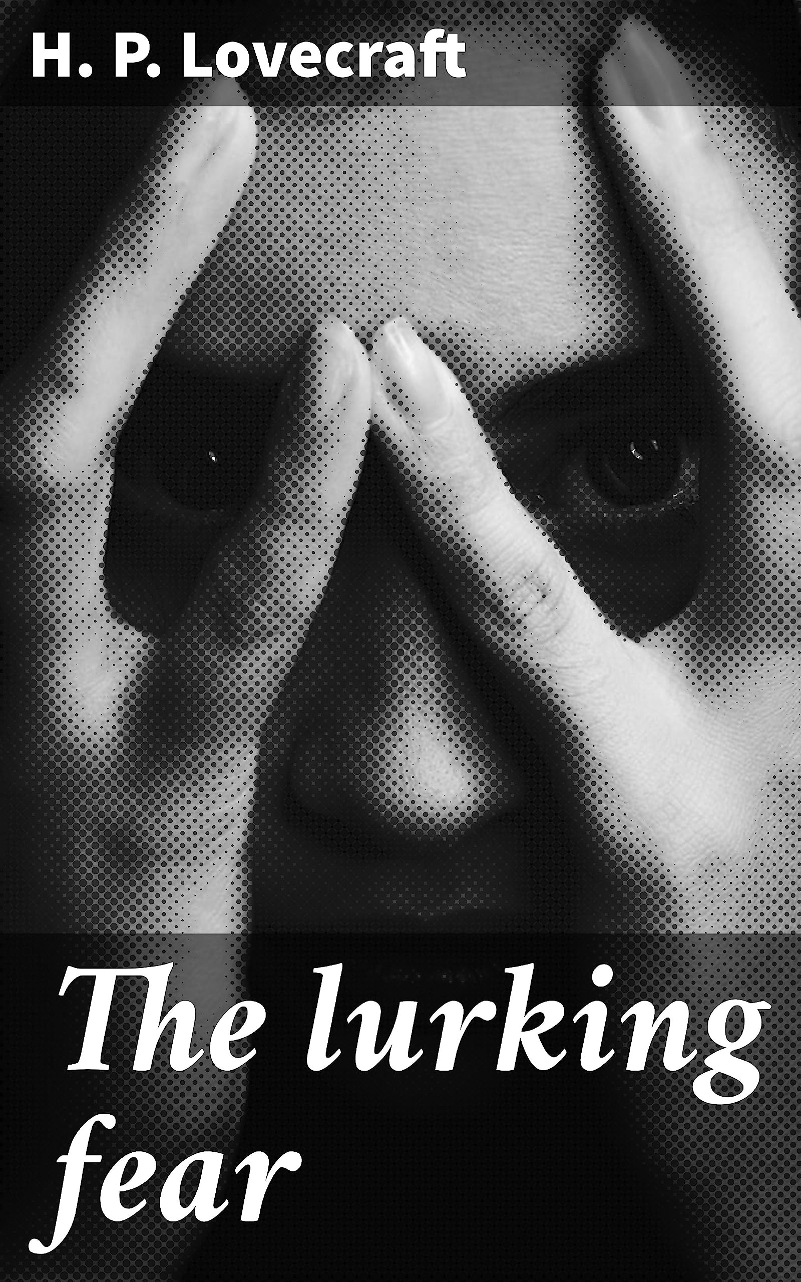 The lurking fear: Uncovering the Cosmic Terror and Supernatural Horrors