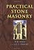 Practical Stone Masonry by Peter Hill (1995-08-01)