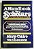 A Handbook for Scholars by Mary-Claire van Leunen A Handbook for Scholars by Mary-Claire van Leunen