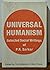 Universal Humanism by Prabhat Rainjan Sarkar