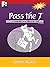 Pass the 7: A Training Guide for the FINRA Series 7 Exam by Robert Walker (2014-06-16)