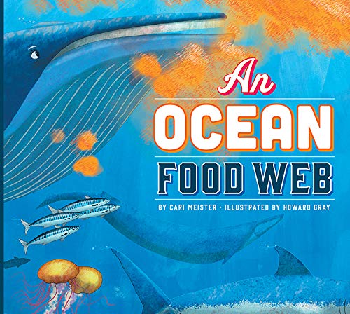 An Ocean Food Web (Ecosystem Food Webs)