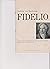 Fidelio. Text By Joseph Son...