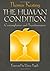 The Human Condition: Contemplation and Transformation (Wit Lectures-Harvard Divinity School) by Thomas Keating(2004-10-04)