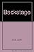 Backstage: Who Does What in the Theatre by Cook Judith (1987-10-01) Paperback