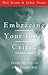 Embracing Your Inner Critic: Turning Self-Criticism into a Creative Asset by Hal Stone, Sidra Stone (1993) Paperback