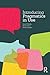 Introducing Pragmatics in Use by O'Keeffe, Anne, Clancy, Brian, Adolphs, Svenja (2011) Paperback
