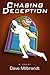 Chasing Deception by Dave Milbrandt (2013-11-30)