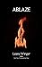 Ablaze (The Reawakening Tri...