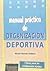 Manual Practico de Organizacion Deportiva (Spanish Edition)