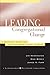 Leading Congregational Change by Jim  Herrington