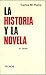 LA HISTORIA Y LA NOVELA Y O...