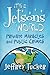 It's a Jetsons World: Private Miracles and Public Crimes by Jeffrey Tucker (2011-06-23)