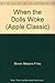 When the Dolls Woke (Apple Classic) by Marjorie Filley Stover (1987-12-01)