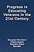 Progress in Educating Veterans in the 21st Century by Douglas Herrmann (2011-05-04)