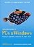 The Rough Guide to PCs & Windows (Rough Guide Internet/Computing) by Buckley, Peter, Clark, Duncan (2004) Paperback