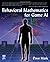 By Dave Mark Behavioral Mathematics for Game AI (1st)