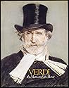 Verdi: The Man and his Music (Metropolitan Opera Guild Composer)