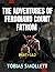 THE ADVENTURES OF FERDINAND COUNT FATHOM — Complete | an original 1753 | Illustrated: PART - 1&2
