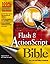 Flash 8 ActionScript Bible 1st edition by Lott, Joey, Reinhardt, Robert (2006) Paperback