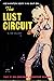 The Lust Circuit