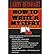 How to Write a Mystery(Paperback) - 1998 Edition