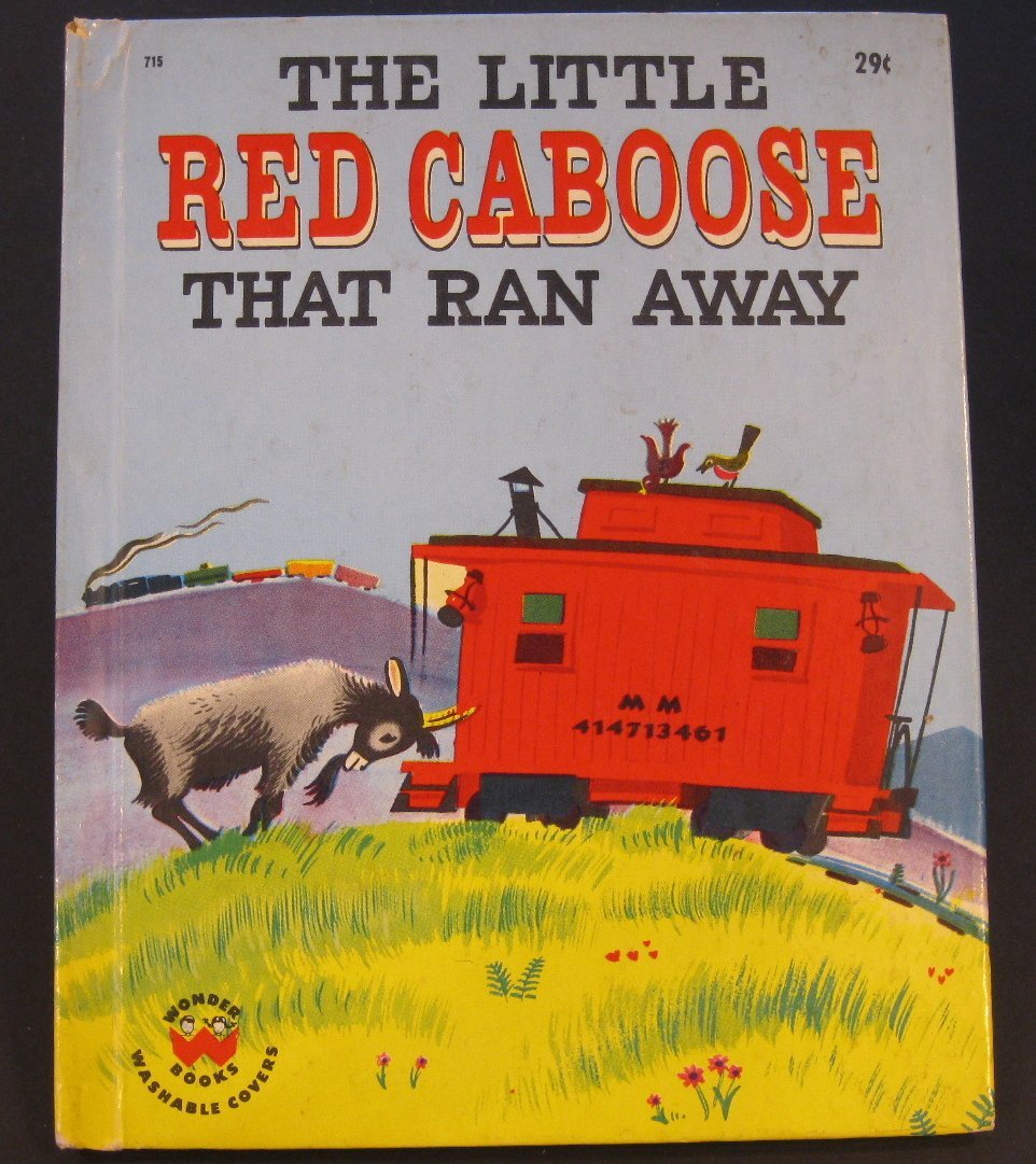 The Little Red Caboose That Ran Away (Hardcover)