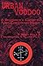 Urban Voodoo by S. Jason Black