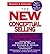 The New Conceptual Selling: The Most Effective and Proven Method for Face-to-Face Sales Planning