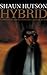 Hybrid by Shaun Hutson (2002-08-01)