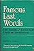 Famous Last Words: The American Language Crisis Reconsidered