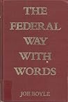 The federal way with words The federal way with words