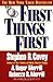 First Things First by Stephen R. Covey by Stephen R. Covey First Things First by Stephen R. Covey by Stephen R. Covey