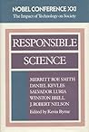 Responsible Science: The Impact of Technology on Society (Nobel Conference)