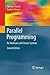 [(Parallel Programming 2013 : For Multicore and Cluster Systems)] [By (author) Thomas Rauber ] published on (July, 2015)