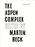 The Aspen Complex by Sabeth Buchmann (Illustrated, 15 May 2012) Hardcover