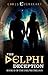The Delphi Deception: Book II of the Delphi Trilogy by Chris Everheart (2013-10-01)