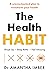 The Health Habit by Amantha Imber