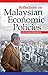 Reflection On Malaysian Economic Policies by Sulaiman Mahbob