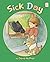 Sick Day (I Like to Read)