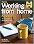 Working from Home Manual: The Complete Home Office Guide by MacRae, Kyle (2006) Hardcover