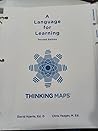 Thinking Maps A Language for Learning - Teachers Guide Second Edition