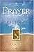 Prayer Our Glorious Privilege [Paperback] [2007] (Author) Chuck Smith, The Word For Today