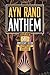 Anthem (Edition Anniversary) by Ayn Rand [Paperback(1999£©]